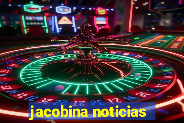 jacobina noticias